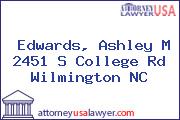 Edwards, Ashley M 2451 S College Rd Wilmington NC