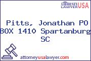 Pitts, Jonathan PO BOX 1410 Spartanburg SC