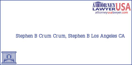 Telephone, Address and other contact data of Stephen B Crum, Los Angeles, CA, USA