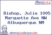Bishop, Julie 1005 Marquette Ave NW Albuquerque NM