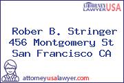 Rober B. Stringer 456 Montgomery St San Francisco CA