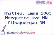 Whitley, Emma 1005 Marquette Ave NW Albuquerque NM