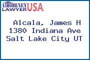 Alcala, James H 1380 Indiana Ave Salt Lake City UT