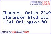 Chhabra, Anita 2200 Clarendon Blvd Ste 1201 Arlington VA