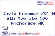 David Freeman 701 W 8th Ave Ste 100 Anchorage AK