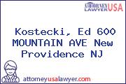 Kostecki, Ed 600 MOUNTAIN AVE New Providence NJ