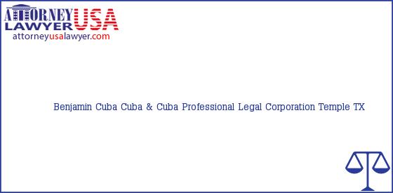 Telephone, Address and other contact data of Benjamin Cuba, Temple, TX, USA