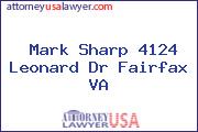 Mark Sharp 4124 Leonard Dr Fairfax VA