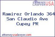 Ramirez Orlando 364 San Claudio Ave Cupey PR