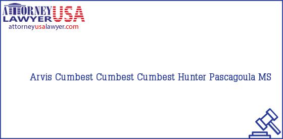 Telephone, Address and other contact data of Arvis Cumbest, Pascagoula, MS, USA