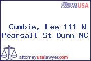 Cumbie, Lee 111 W Pearsall St Dunn NC