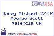 Daney Michael 27734 Avenue Scott Valencia CA