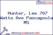 Hunter, Lee 707 Watts Ave Pascagoula MS