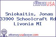 Sniokaitis, Jonas 33900 Schoolcraft Rd Livonia MI