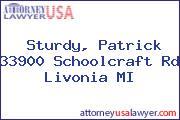 Sturdy, Patrick 33900 Schoolcraft Rd Livonia MI