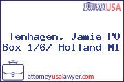 Tenhagen, Jamie PO Box 1767 Holland MI