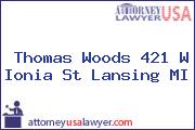 Thomas Woods 421 W Ionia St Lansing MI