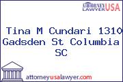 Tina M Cundari 1310 Gadsden St Columbia SC