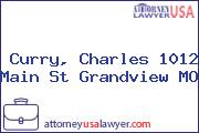 Curry, Charles 1012 Main St Grandview MO