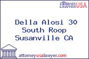 Della Alosi 30 South Roop Susanville CA