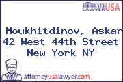 Moukhitdinov, Askar 42 West 44th Street New York NY