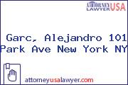 Garc, Alejandro 101 Park Ave New York NY