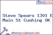 Steve Spears 1301 E Main St Cushing OK