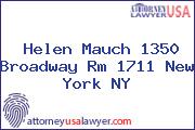 Helen Mauch 1350 Broadway Rm 1711 New York NY