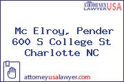 Mc Elroy, Pender 600 S College St Charlotte NC