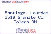 Santiago, Lourdes 3516 Granite Cir Toledo OH