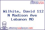 Wilhite, David 112 N Madison Ave Lebanon MO