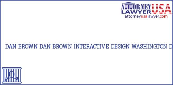 Telephone, Address and other contact data of DAN BROWN, WASHINGTON, DC, USA