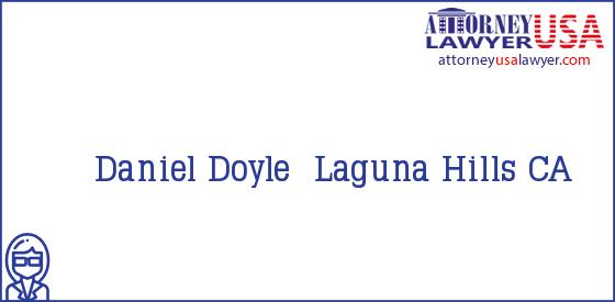Telephone, Address and other contact data of Daniel Doyle, Laguna Hills, CA, USA