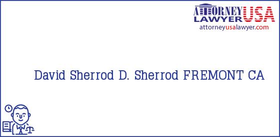 Telephone, Address and other contact data of David Sherrod, FREMONT, CA, USA
