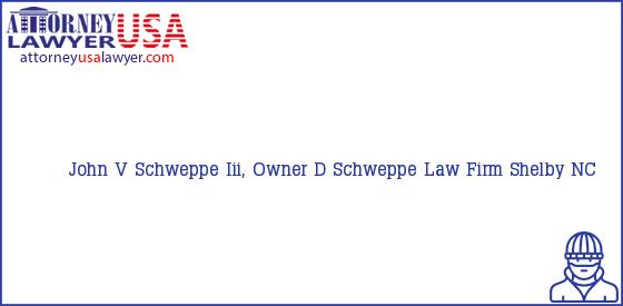 Telephone, Address and other contact data of John V Schweppe Iii, Owner, Shelby, NC, USA