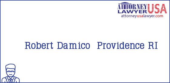 Telephone, Address and other contact data of Robert Damico, Providence, RI, USA