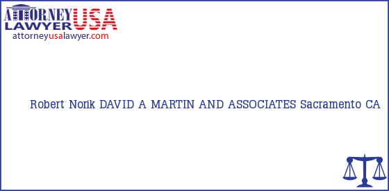 Telephone, Address and other contact data of Robert Norik, Sacramento, CA, USA