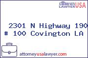  2301 N Highway 190 # 100 Covington LA