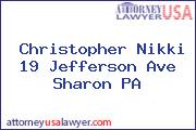 Christopher Nikki 19 Jefferson Ave Sharon PA