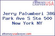 Jerry Palumberi 386 Park Ave S Ste 500 New York NY