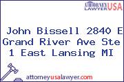 John Bissell 2840 E Grand River Ave Ste 1 East Lansing MI