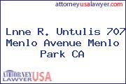 Lnne R. Untulis 707 Menlo Avenue Menlo Park CA