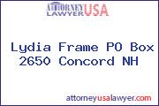 Lydia Frame PO Box 2650 Concord NH