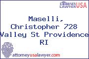 Maselli, Christopher 728 Valley St Providence RI