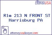 Rlm 213 N FRONT ST Harrisburg PA