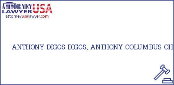 Telephone, Address and other contact data of ANTHONY DIGGS, COLUMBUS, OH, USA