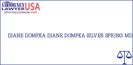 Telephone, Address and other contact data of DIANE DOMPKA, SILVER SPRING, MD, USA