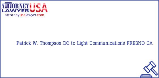 Telephone, Address and other contact data of Patrick W. Thompson, FRESNO, CA, USA