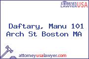 Daftary, Manu 101 Arch St Boston MA