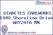 DIABETES CAREWORKS 1940 Shoreline Drive WAYZATA MN